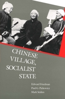 Chinese Village, Socialist State 0300054289 Book Cover