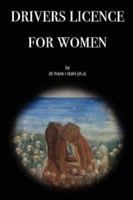 Drivers License for Women 1847536638 Book Cover