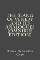 The Slang of Venery and Its Analogues (Omnibus Edition) 153541653X Book Cover