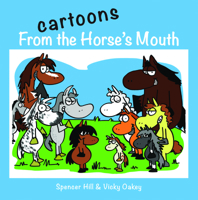 Cartoons from the Horse's Mouth 1910016055 Book Cover