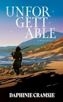 Unforgettable B0CTLRVXN3 Book Cover