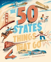 The 50 States: Things That Go 1419779729 Book Cover