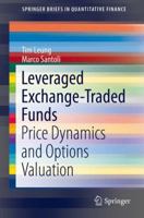 Leveraged Exchange-Traded Funds: Price Dynamics and Options Valuation 3319290924 Book Cover
