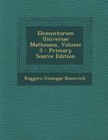 Elementorum Universae Matheseos, Volume 3 1289581665 Book Cover