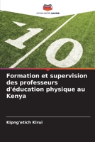 Formation et supervision des professeurs d'éducation physique au Kenya (French Edition) 6630041860 Book Cover
