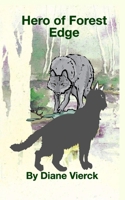 Hero of Forest Edge null Book Cover