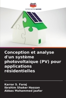 Conception et analyse d'un système photovoltaïque (PV) pour applications résidentielles 6205836645 Book Cover