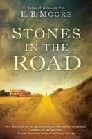 Stones in the Road 0451469992 Book Cover