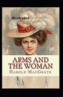 Arms and the Woman 1724285912 Book Cover