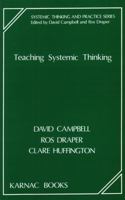 Teaching Systemic Thinking 1855750155 Book Cover