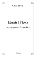 Réussir à l'école (French Edition) 2414227508 Book Cover