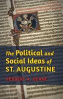 Political and Social Ideas of St. Augustine 0231085699 Book Cover