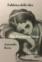 The Factory of Ideas/Fabbrica Delle Idee: Monologues by the Mad/monologhi dei matti 1944388788 Book Cover