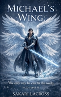 Michael's Wing B0DXHCCGHY Book Cover