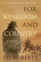 For Kingdom and Country 0749019751 Book Cover