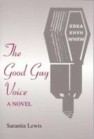 The Good Guy Voice 0533158737 Book Cover