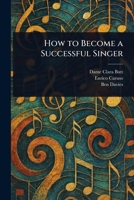 How to Become a Successful Singer 1023315270 Book Cover