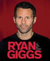Ryan Giggs 0755361423 Book Cover