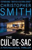 The Cul-de-Sac: A Psychological Thriller B0FMYW392D Book Cover