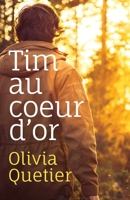 Tim au coeur d'or B0C128LYJ8 Book Cover
