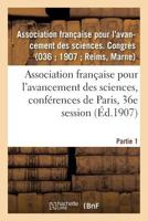 Association française pour l'avancement des sciences, conférences de Paris, 36e session 2019320010 Book Cover