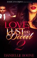 Love, Lust, and Deceit 2 1537559087 Book Cover