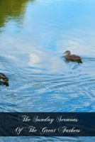 The Sunday Sermons of the Great Fathers 1467935298 Book Cover