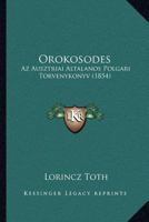 Orokosodes: Az Ausztriai Altalanos Polgari Torvenykonyv (1854) 1161013318 Book Cover