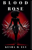 Blood Rose (Cursed Winds) B0FLV8Q6F1 Book Cover