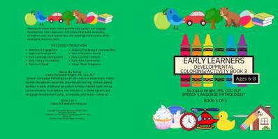 Early Learners Developmental Coloring/Activity Book 3 B0H1C987YF Book Cover