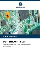 Der Silicon Tutor 6203225312 Book Cover
