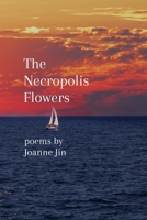 The Necropolis Flowers B0BW2QM78W Book Cover