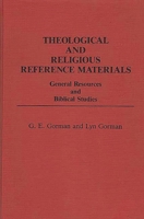 Theological and Religious Reference Materials: General Resources and Biblical Studies (Bibliographies and Indexes in Religious Studies) 0313209243 Book Cover