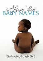 African Best Baby Names 1456732005 Book Cover
