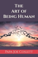 The Art of Being Human 1698714572 Book Cover