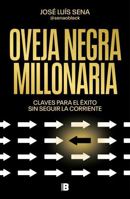 Oveja negra millonaria / Millionaire Black Sheep (Spanish Edition) 8466680977 Book Cover