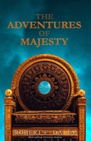 The Adventures of Majesty B09JR3PX9L Book Cover