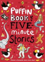 The Puffin Book of Five-minute Stories 0141308796 Book Cover