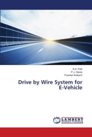 Drive by Wire System for E-Vehicle 6203305782 Book Cover