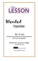 The Lesson: Blended Families 1945066040 Book Cover