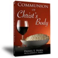 Communion of Christ's Body 0984369627 Book Cover