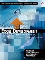 Professional Excel Development: The Definitive Guide to Developing Applications Using Microsoft(R) Excel and VBA(R) (The Addison-Wesley Microsoft Technology Series) 0321262506 Book Cover