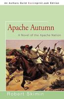 Apache Autumn 1440138354 Book Cover
