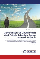 Comparison Of Government And Private Eduction Sector In Azad Kashmir 365938514X Book Cover