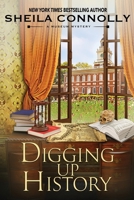 Digging Up History 1950461157 Book Cover