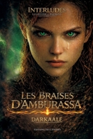 Les Braises d'Amburassa: Interlude - Aelandra - La Lanterne du Jugement (French Edition) B0GY8MV1PB Book Cover