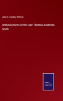 Reminiscences of the Late Thomas Assheton Smith, Esq: Or the Pursuits of an English Country Gentleman - Primary Source Edition 1164181912 Book Cover