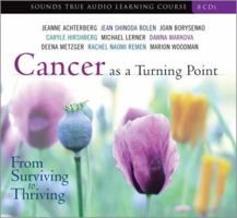 Cancer as a Turning Point 1591791588 Book Cover