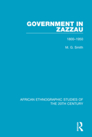 Government in Zazzau: 1800-1950 1138598119 Book Cover