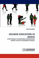 Hiv/AIDS Education in Kenya 3843371539 Book Cover